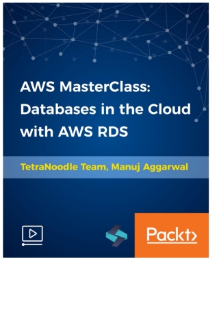 Cover image: AWS MasterClass: Databases in the Cloud with AWS RDS 1st edition 9781789539127
