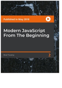 Imagen de portada: Modern JavaScript From The Beginning 1st edition 9781789539509