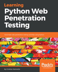 Cover image: Learning Python Web Penetration Testing 1st edition 9781789533972