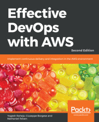 Cover image: Effective DevOps with AWS 2nd edition 9781789539974