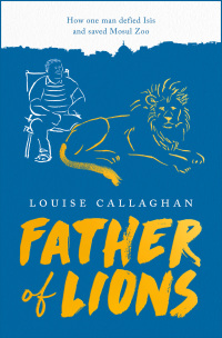 Cover image: Father of Lions 1st edition 9781789540772