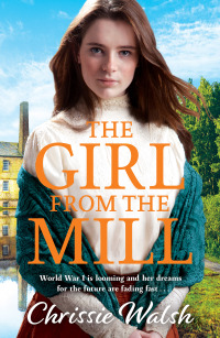 Cover image: The Girl from the Mill 1st edition