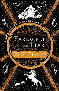 Cover image: Farewell to the Liar 1st edition 9781789542561