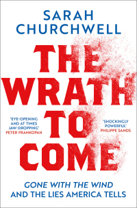 Immagine di copertina: The Wrath to Come 1st edition 9781789542981