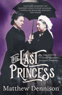 Cover image: The Last Princess 1st edition 9781789544701