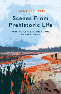 Cover image: Scenes from Prehistoric Life 1st edition 9781789544152