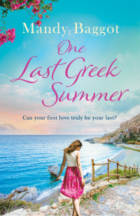 Cover image: One Last Greek Summer 1st edition 9781789544312