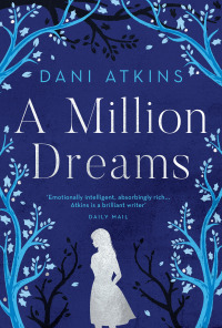 Cover image: A Million Dreams 1st edition 9781789546187