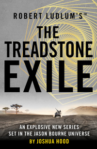 Cover image: Robert Ludlum's™ the Treadstone Exile 1st edition 9781789546545