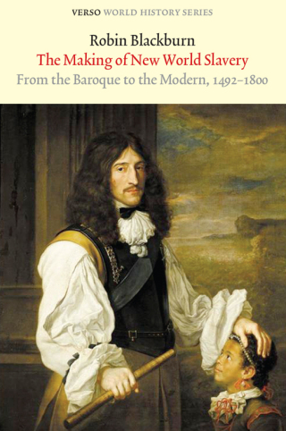 Titelbild: The Making of New World Slavery 9781844676316