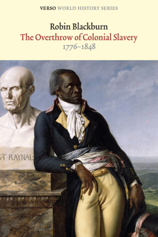 Imagen de portada: The Overthrow of Colonial Slavery 9781844674756