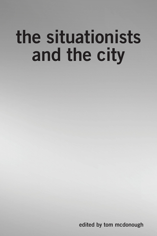 Cover image: The Situationists and the City 9781844673643