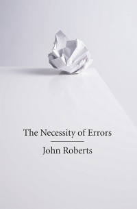 Cover image: The Necessity of Errors 9781844677399