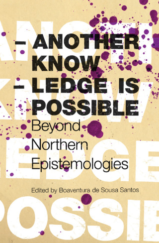 Cover image: Another Knowledge Is Possible 9781844672561