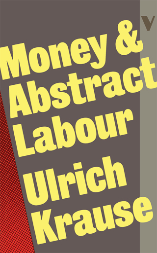 Cover image: Money and Abstract Labour 9780860917496