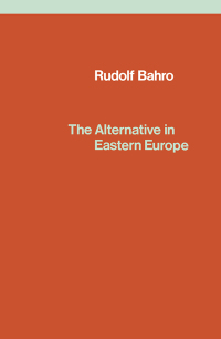 Cover image: The Alternative in Eastern Europe 9780860910060