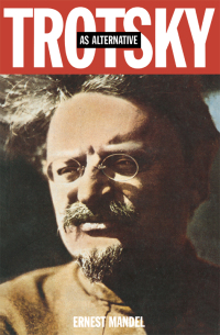 Titelbild: Trotsky as Alternative 9781859840856