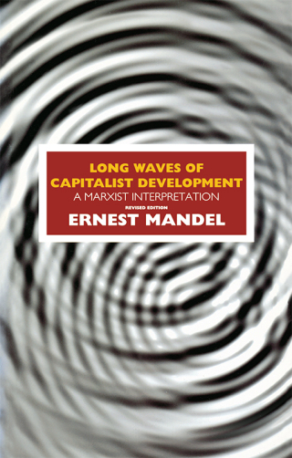 Cover image: Long Waves of Capitalist Development 9781859840375