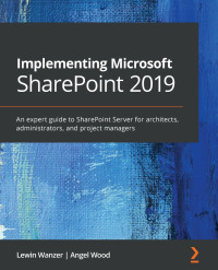 Cover image: Implementing Microsoft SharePoint 2019 1st edition 9781789615371