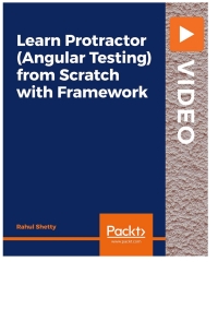 Titelbild: Learn Protractor (Angular Testing) from Scratch with Framework 1st edition 9781789613261