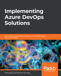 Imagen de portada: Implementing Azure DevOps Solutions 1st edition 9781789619690
