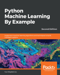 Cover image: Python Machine Learning By Example 2nd edition 9781789616729