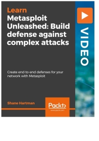 صورة الغلاف: Metasploit Unleashed: Build defense against complex attacks 1st edition 9781789618846