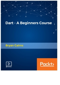 Imagen de portada: Dart - A Beginners Course 1st edition 9781789619379