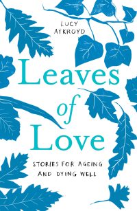 Cover image: Leaves of Love 9781789650877