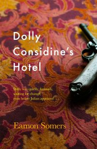 صورة الغلاف: Dolly Considine's Hotel 9781789651294
