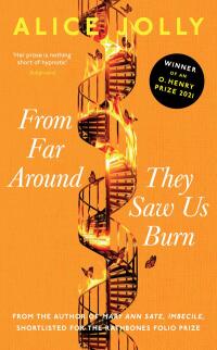 Cover image: From Far Around They Saw Us Burn 9781789651621