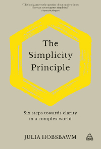 表紙画像: The Simplicity Principle 1st edition 9781789663556