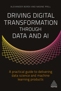 Imagen de portada: Driving Digital Transformation through Data and AI 1st edition 9781789665390