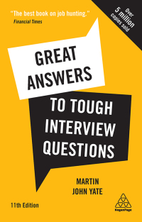 Cover image: Great Answers to Tough Interview Questions 11th edition 9781789666915