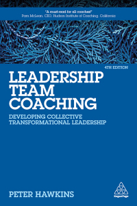 Cover image: Leadership Team Coaching 4th edition 9781789667455
