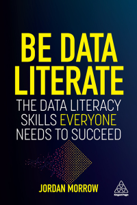 Cover image: Be Data Literate 1st edition 9781789668018