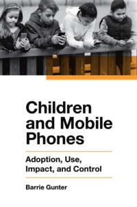 Imagen de portada: Children and Mobile Phones 9781789730364
