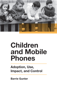 صورة الغلاف: Children and Mobile Phones 9781789730364