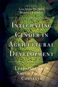 Cover image: Integrating Gender in Agricultural Development 9781789730562