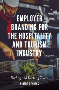 Cover image: Employer Branding for the Hospitality and Tourism Industry 9781789730708