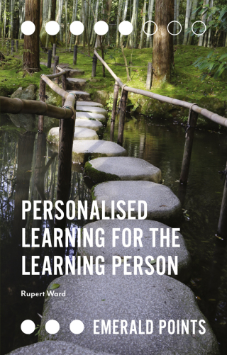 Cover image: Personalised Learning for the Learning Person 9781789731507