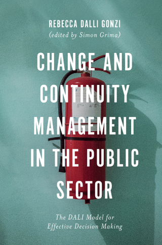 Cover image: Change and Continuity Management in the Public Sector 9781789731682