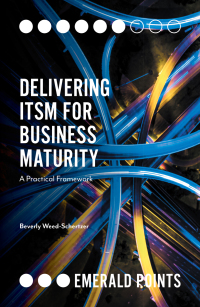 Imagen de portada: Delivering ITSM for Business Maturity 9781789732542