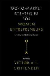 Cover image: Go-to-Market Strategies for Women Entrepreneurs 9781789732900