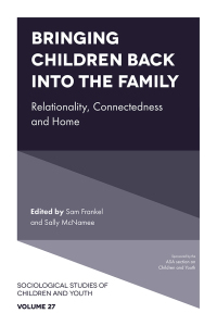 صورة الغلاف: Bringing Children Back into the Family 1st edition 9781838671983