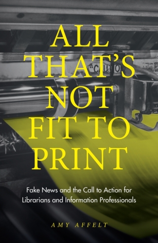 表紙画像: All That's Not Fit to Print 9781789733648