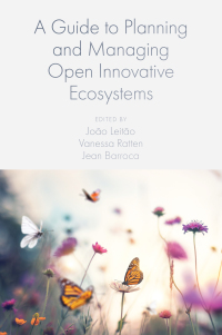 Cover image: A Guide to Planning and Managing Open Innovative Ecosystems 1st edition 9781789734102