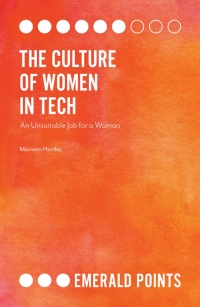 Titelbild: The Culture of Women in Tech 9781789734263