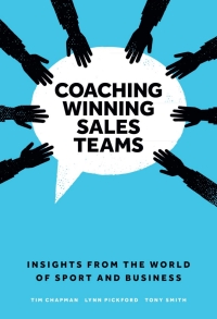 Cover image: Coaching Winning Sales Teams 9781789734881