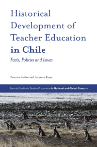 Cover image: Historical Development of Teacher Education in Chile 9781789735307